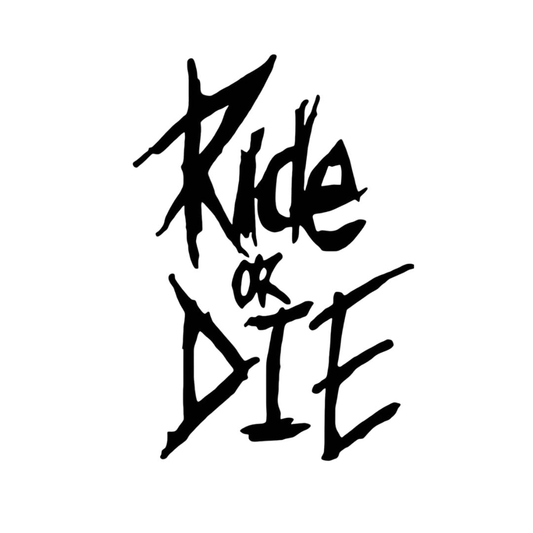 Naklejka "ride or die" transparent