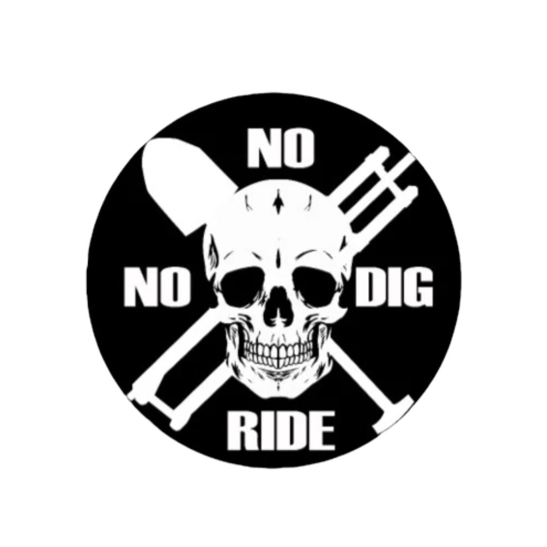 Naklejka "no dig no ride"